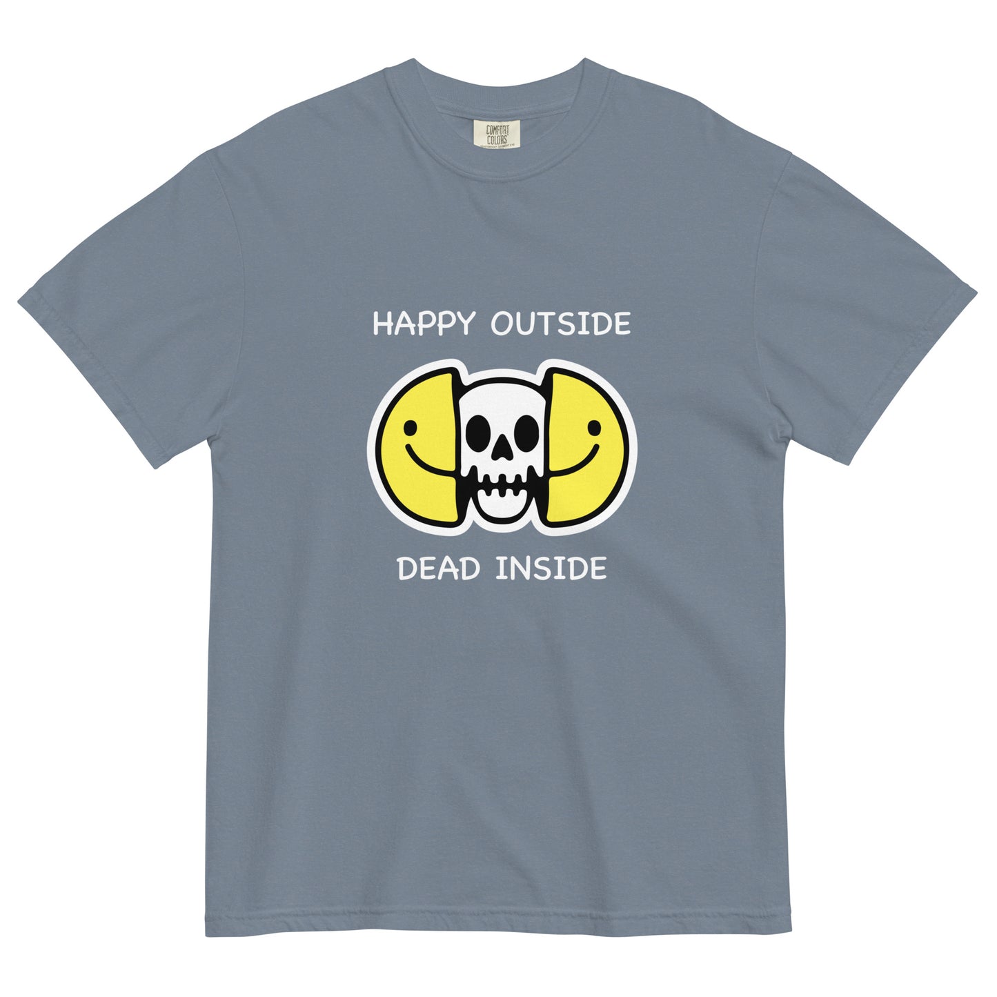 Happy Outside Dead Inside Unisex t-shirt